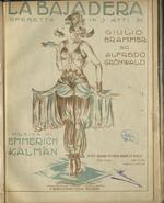 [1921] La Bajadera : operetta in 3 atti di Giulio Brammer ed Alfredo Grünwald. Quand'in ciel ridon le stelle : fox-trot
